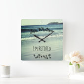 Ahh, was auch immer ich pensionierter Ozean-Strand Quadratische Wanduhr (Zuhause)