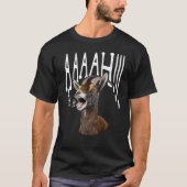 Ahhh schrie Ziege Geschenk Funny Goat Lover T-Shirt (Vorderseite)