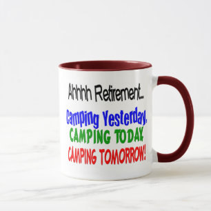 Ahhhh Ruhestand CAMPING Tasse