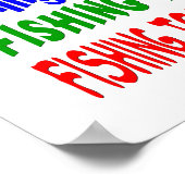 Ahhhhhh Ruhestandsfischerei heute... Poster (Ecke)