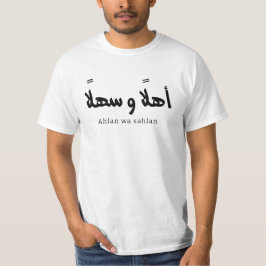 Ahlan wa sahlan Willkommen in arabischer Kalligraf T-Shirt