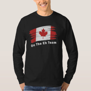 Ahornblatt Kanadische Flagge Auf Dem Eh Team Canad T-Shirt