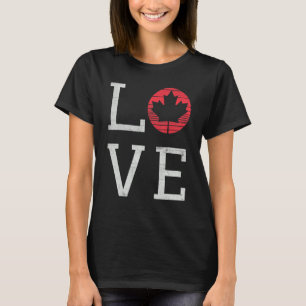 Ahornfahne Liebe Kanada Tag Proud Kanadische Flagg T-Shirt