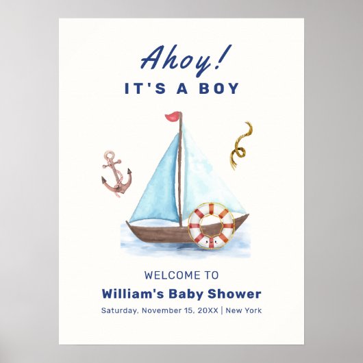 Ahoy Boy Nautical Sailboat Baby Dusche Willkommen Poster (Vorne)