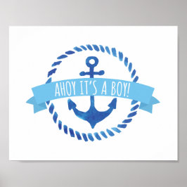 Ahoy Es ist ein Baby-Duschzeichen Poster