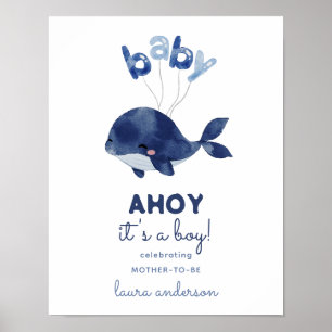 AHOY Es ist eine Baby-Dusche für Jungen Poster