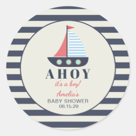 Ahoy Es ist eine Baby-Kinderdusche Runder Aufkleber