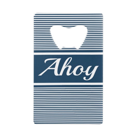 Ahoy Geldbeutel Flaschenöffner (Vorderseite)