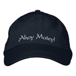 Ahoy Matey! Für den Piraten in deinem Leben Navy B Bestickte Kappe