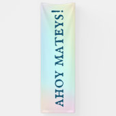 Ahoy Mateys! Pirate Party Sign Banner (Vertikal)