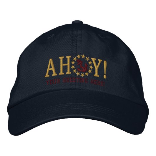 AHOY! Nautical Greetings Embroidery Bestickte Baseballkappe (Vorderseite)
