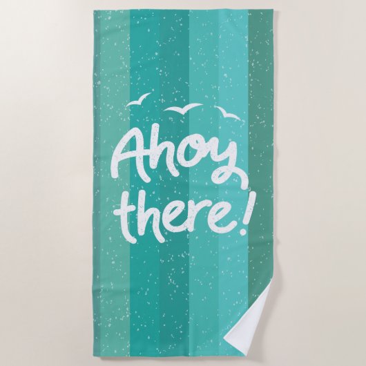 Ahoy There Blau gestört blau gestreift nautisch Strandtuch (Vorderseite)