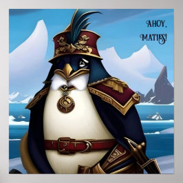 Ahoy, Verträge! AI Fantasy Digital Art Print Pingu Poster