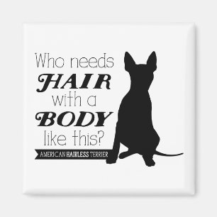 AHT "wer benötigt Haar?" Magnet