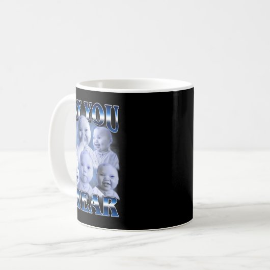 Ai Baby Funny Laughing Say You Swear Holding Laugh Kaffeetasse (Vorderseite Links)