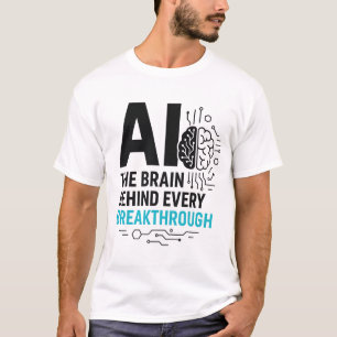 AI Brain Behind Durchbruch T-Shirt Tech Catalyst