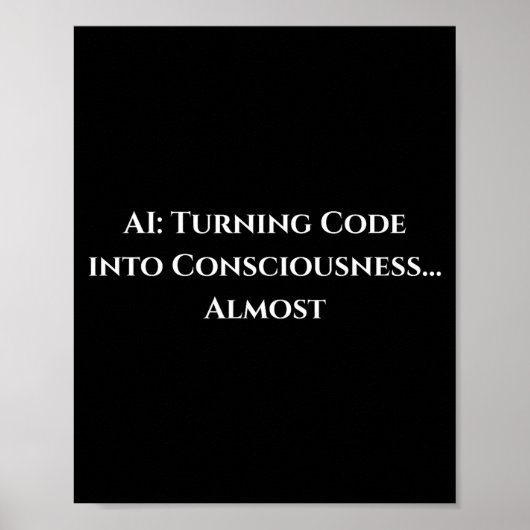 Ai-Code-Bewusstsein Lustiges Tech-Geek-Nerd-Gesche Poster (Vorne)
