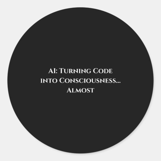 Ai Code Consciousness Funny Tech Geek Nerdy Gift Runder Aufkleber (Vorderseite)