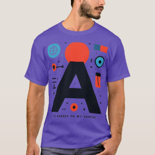 AI Das Geheimnis meines Erfolgs T-Shirt