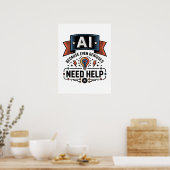 AI Genie Humor Tech Zitat Design Poster (Küche)