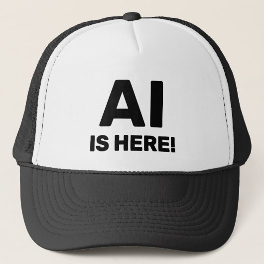 AI ist da™ Trucker-Mütze Truckerkappe (Vorderseite)