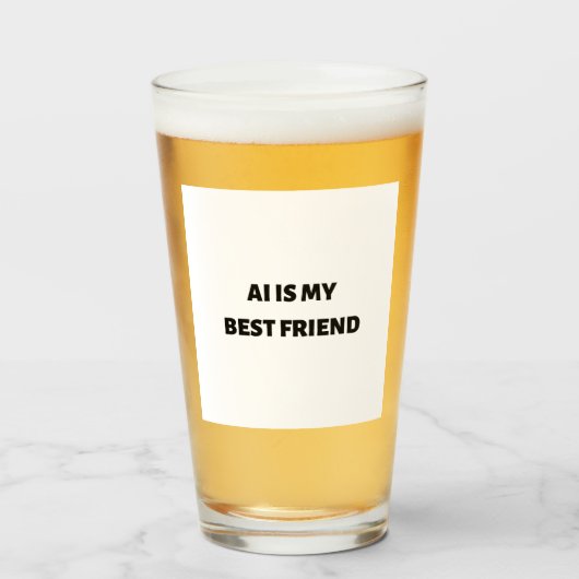 AI ist mein bester Freund Glas (Vorne (Gefüllt))