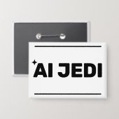 AI Jedi™-Button (Anpassen!) Button (Vorderseite/Rückseite)
