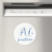 AI-positive Textart Magnet (In Situ (Geschirrspüler))