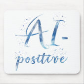 AI-positive Textart Mousepad (Vorne)