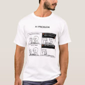 AI-Problem v.2 T-Shirt (Vorderseite)