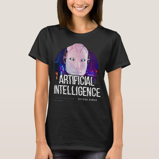 AI Robot Artificial Intelligence Future Human T-Shirt (Vorderseite)
