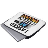 AI Said I’m Brilliant – Funny Tech Quote Laptopschutzhülle (Vorne Knopf)