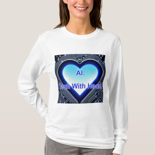 AI: Tech with Heart Women's Long Sleeve White T-Shirt (Vorderseite)
