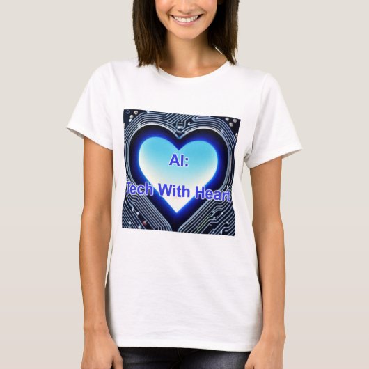 AI: Tech with Heart Women's White T-Shirt (Vorderseite)