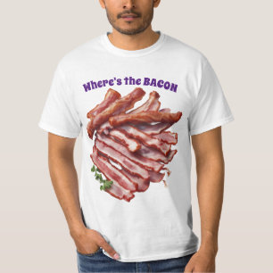 AI Wo ist der Bacon-T - Shirt? T-Shirt