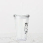 Aida Rather Be Cross Stitching Fun Acryltrinkbecher (Rechts)