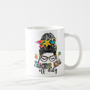 Aide off Duty Messy Bun am letzten Schultag Kaffeetasse