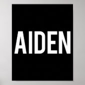 Aiden - Cool New Funny Name Fan Gift Tee  Poster (Vorne)