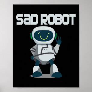 Aidenacesarmee Kampf gegen Krebs traurigen Roboter Poster