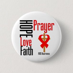 AIDS Hope Love Faith Prayer Cross Button
