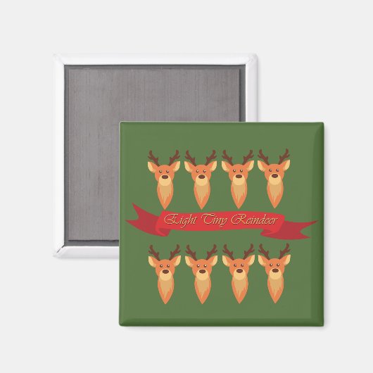 Aight Tiny Reindeer Magnet (Vorderseite/Rückseite)