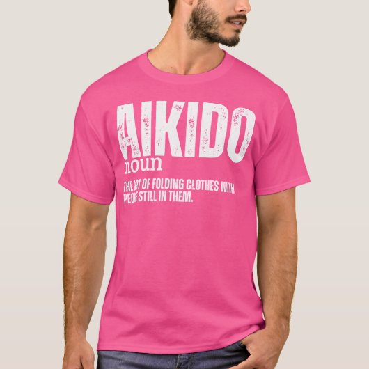 Aikido Definition Funny Aikido T-Shirt (Vorderseite)