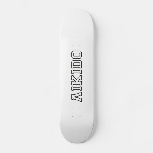 Aikido Skateboard (Vorderseite)