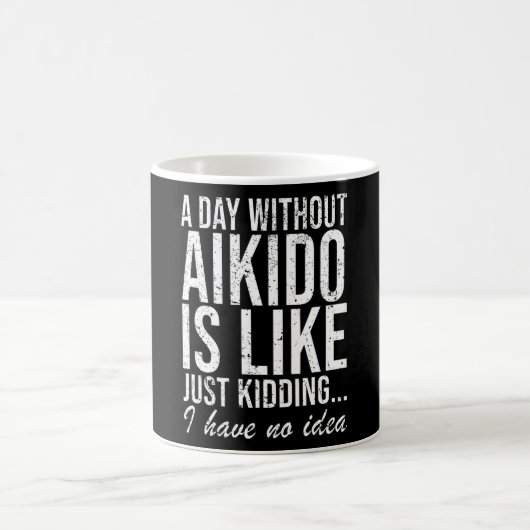 Aikido Sport Martial Arts Funny Sprichwort Geschen Kaffeetasse (Mittel)
