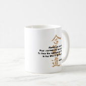 Aikido-Zitat Tasse (VorderseiteRechts)