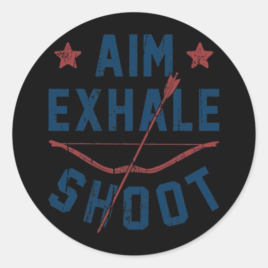 Aim Exhale Shoot Archery Bow Arrow Gift Archer Runder Aufkleber (Vorderseite)