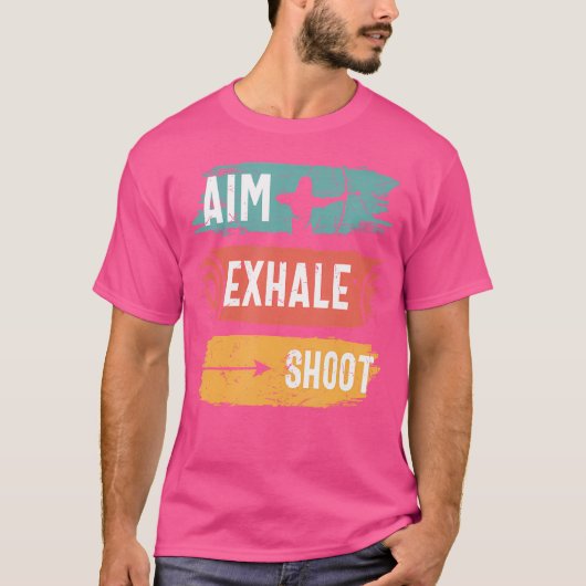 Aim Exhale Shoot Archery Jagd T-Shirt (Vorderseite)