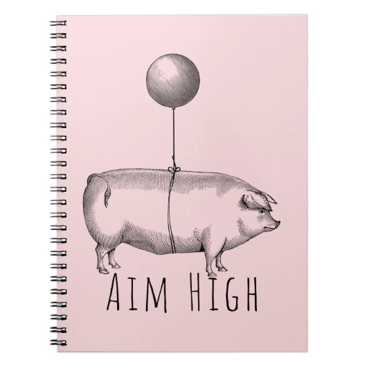 Aim High Cute Pig and Balloon Inspirational Notizblock (Vorderseite)