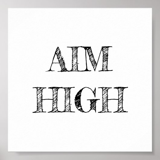 Aim High Minimalistisch Poster (Vorne)