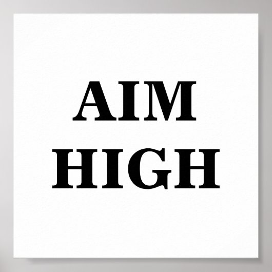 Aim High Minimalistisch Poster (Vorne)